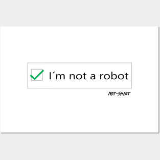 I'm not a robot Posters and Art